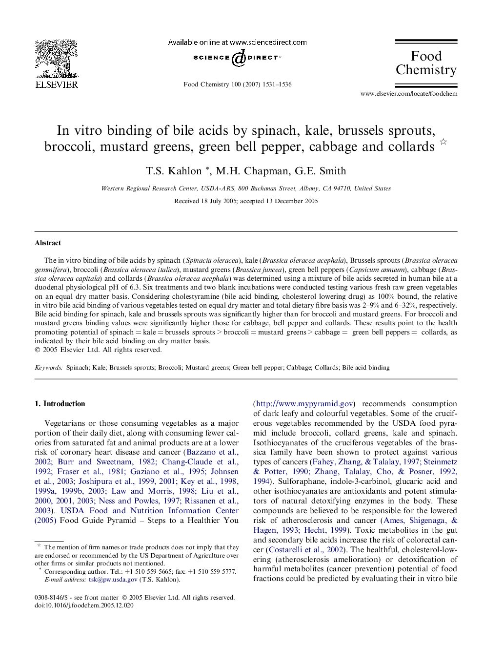 In vitro binding of bile acids by spinach, kale, brussels sprouts, broccoli, mustard greens, green bell pepper, cabbage and collards 