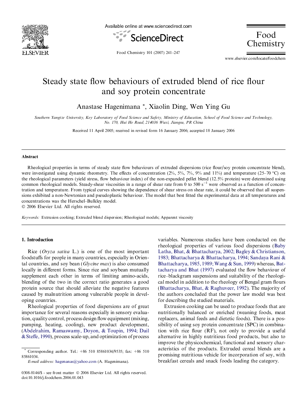 Steady state flow behaviours of extruded blend of rice flour and soy protein concentrate