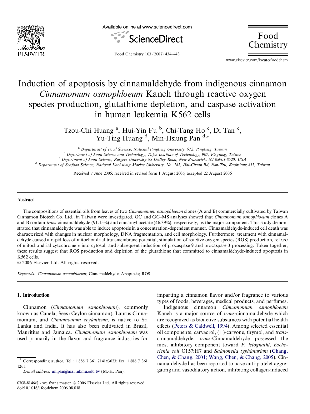 Induction of apoptosis by cinnamaldehyde from indigenous cinnamon Cinnamomum osmophloeum Kaneh through reactive oxygen species production, glutathione depletion, and caspase activation in human leukemia K562 cells