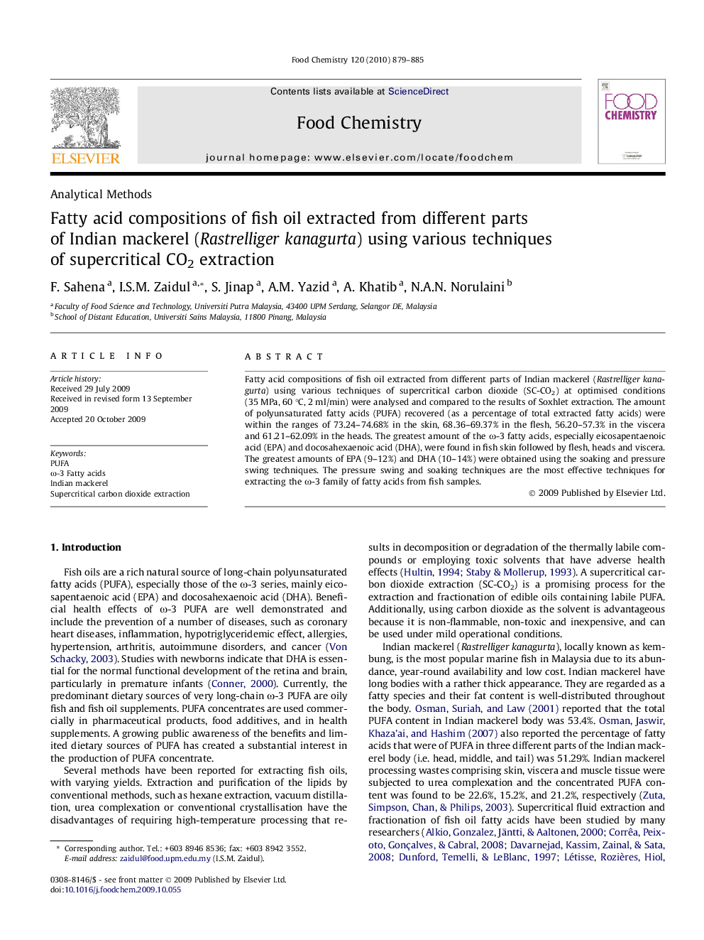 Fatty acid compositions of fish oil extracted from different parts of Indian mackerel (Rastrelliger kanagurta) using various techniques of supercritical CO2 extraction