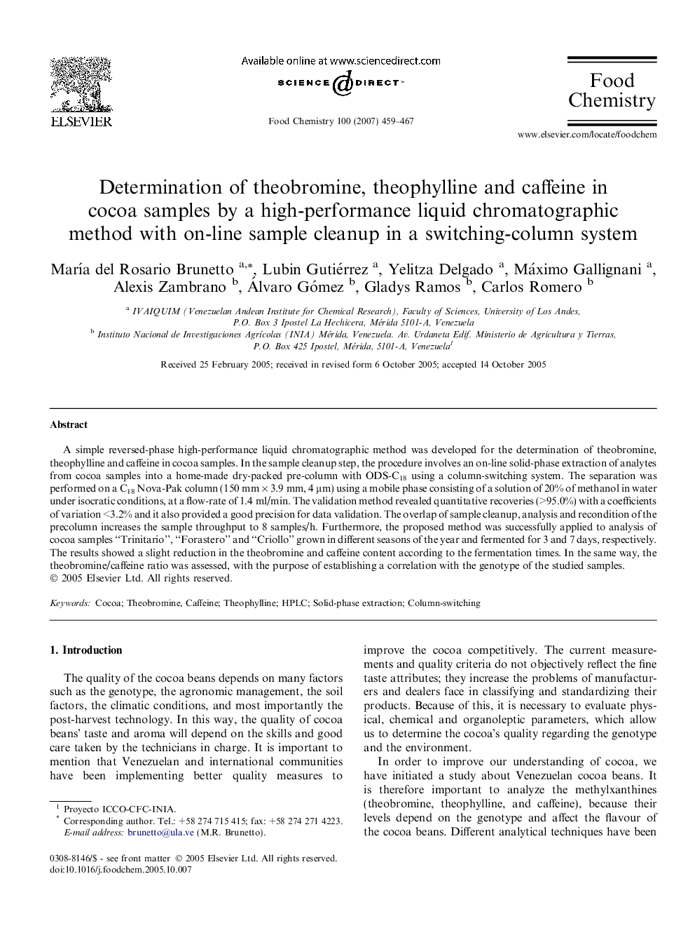 Determination of theobromine, theophylline and caffeine in cocoa samples by a high-performance liquid chromatographic method with on-line sample cleanup in a switching-column system