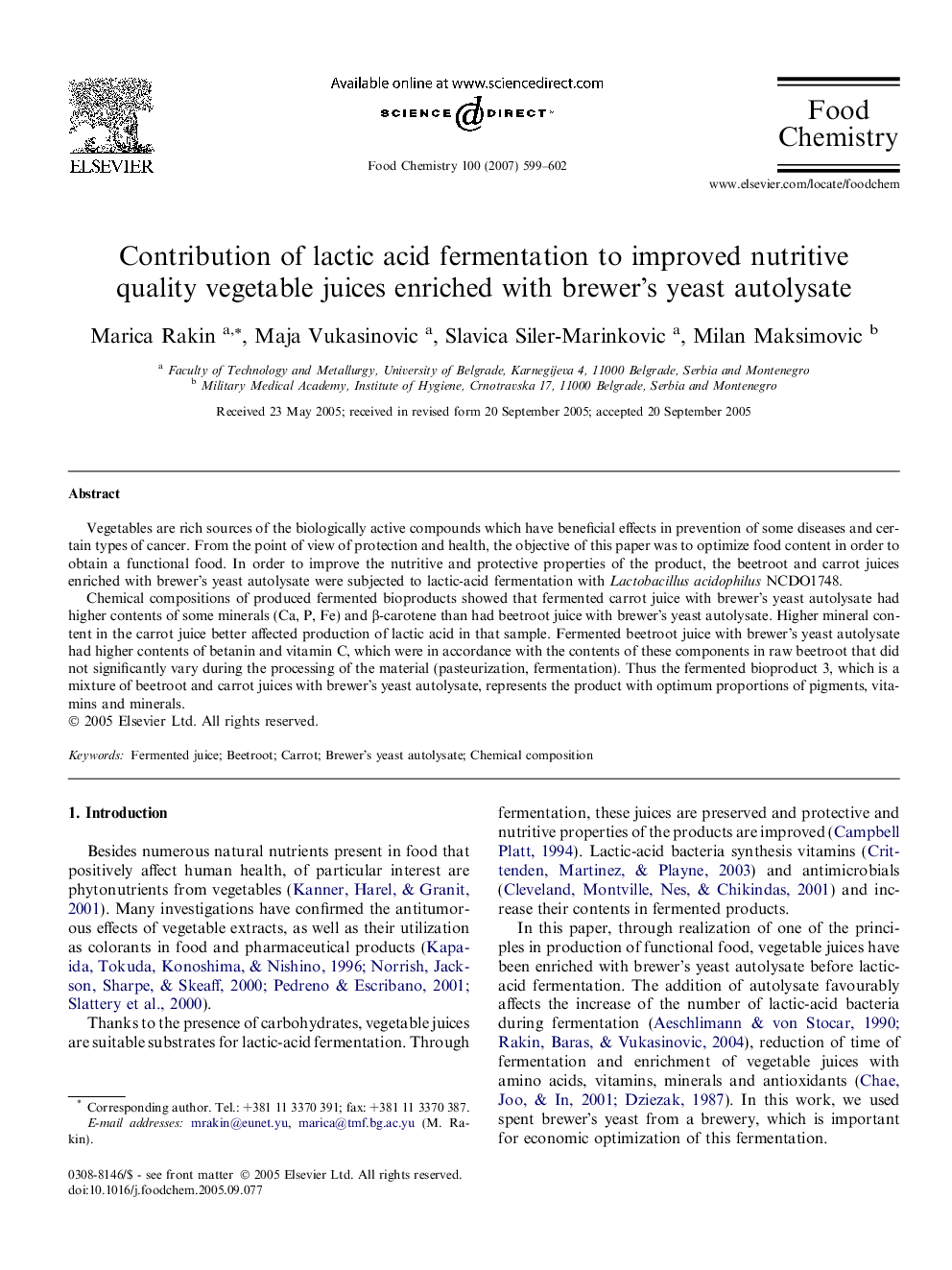 Contribution of lactic acid fermentation to improved nutritive quality vegetable juices enriched with brewer’s yeast autolysate