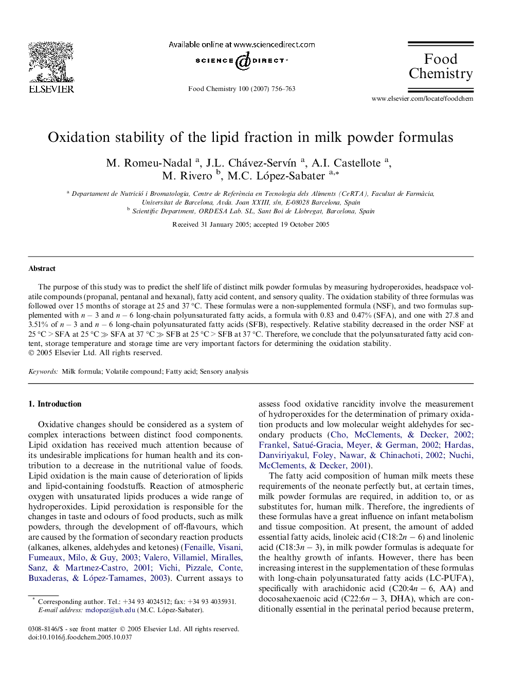 Oxidation stability of the lipid fraction in milk powder formulas