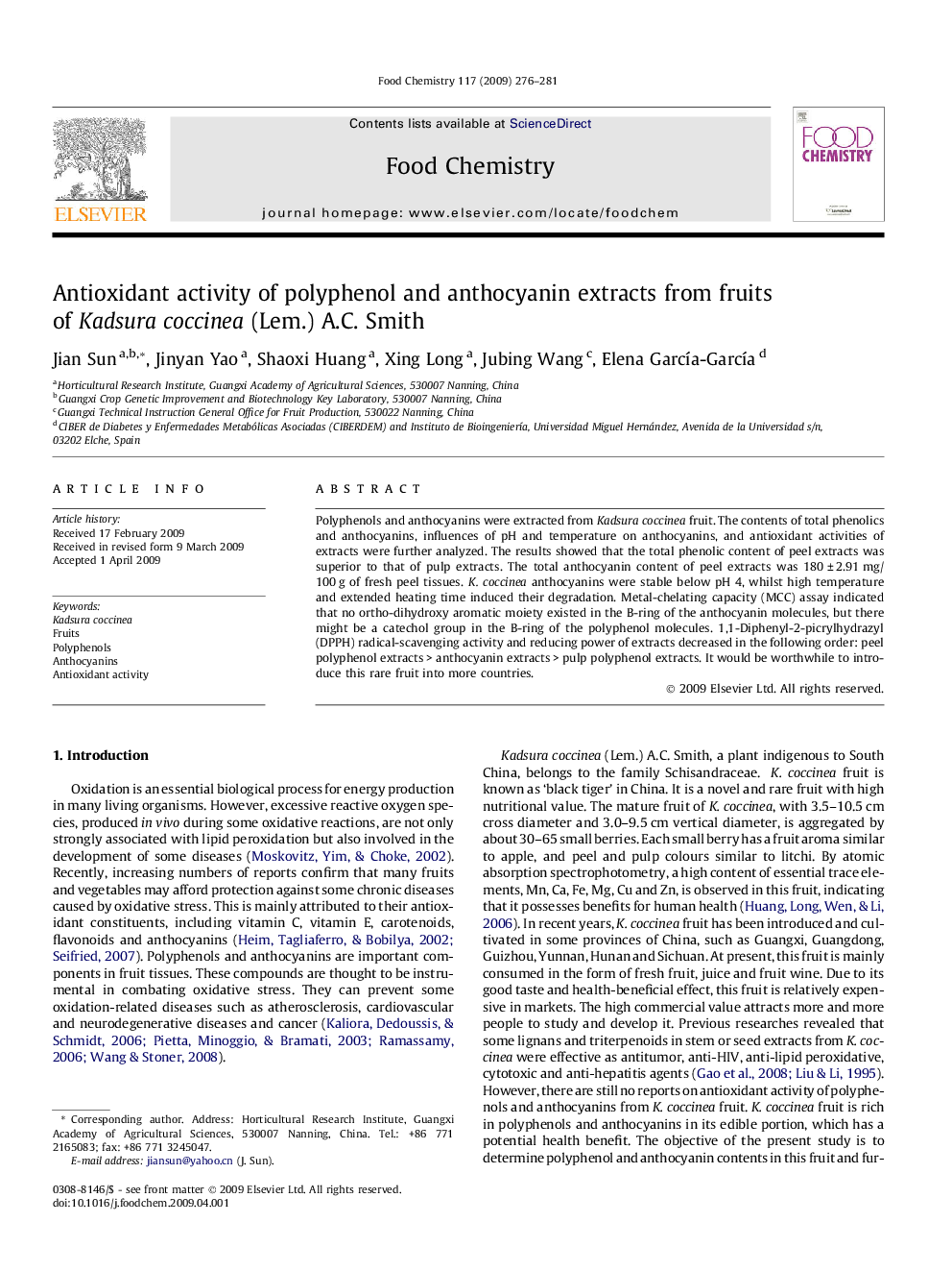 Antioxidant activity of polyphenol and anthocyanin extracts from fruits of Kadsura coccinea (Lem.) A.C. Smith