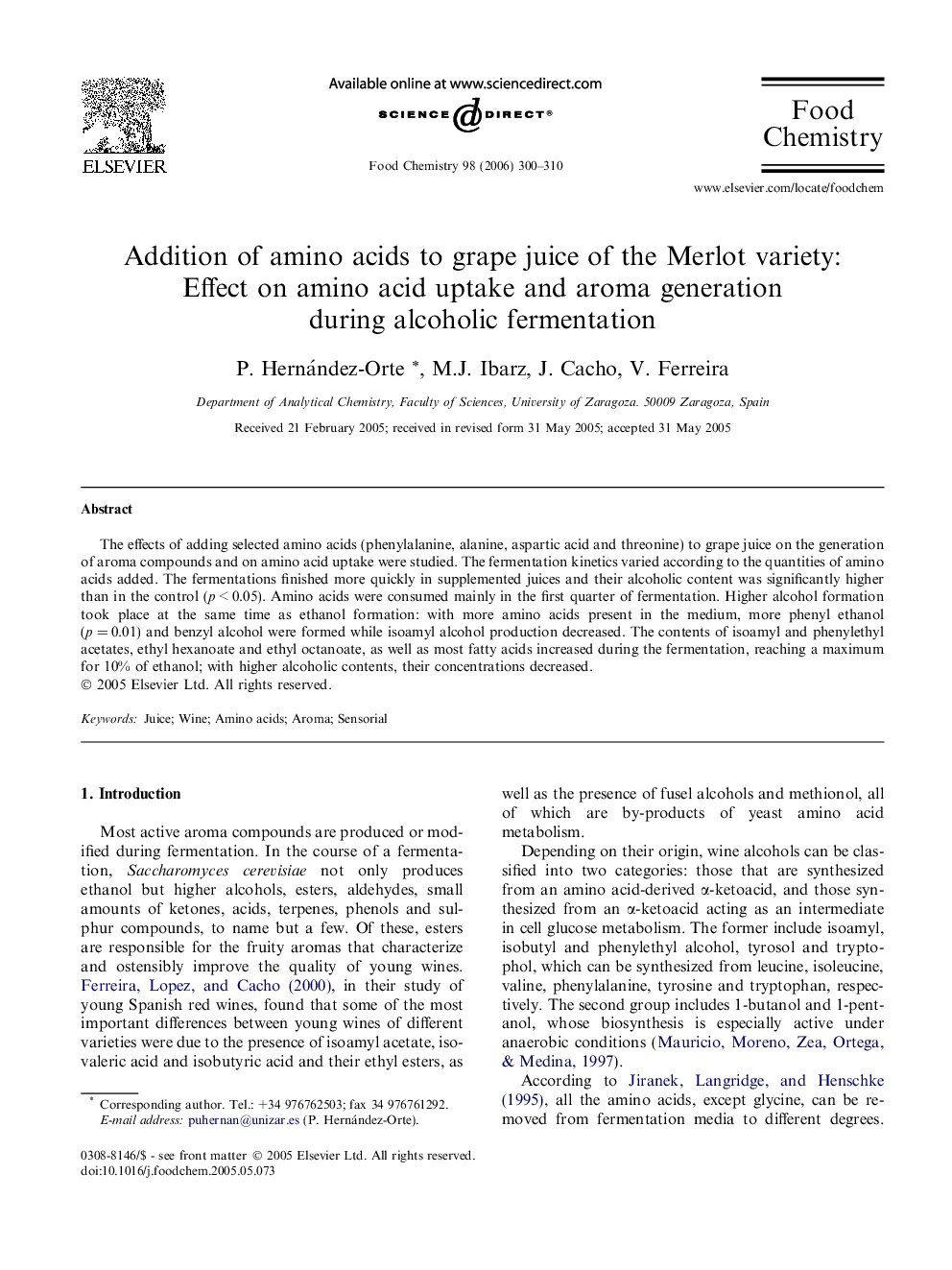 Addition of amino acids to grape juice of the Merlot variety: Effect on amino acid uptake and aroma generation during alcoholic fermentation