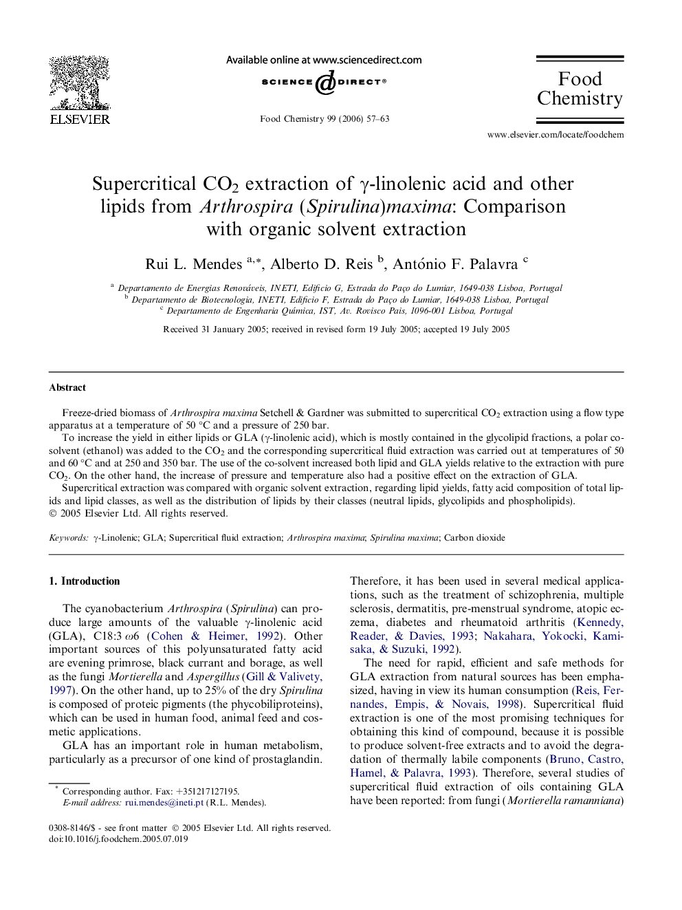 Supercritical CO2 extraction of γ-linolenic acid and other lipids from Arthrospira (Spirulina)maxima: Comparison with organic solvent extraction