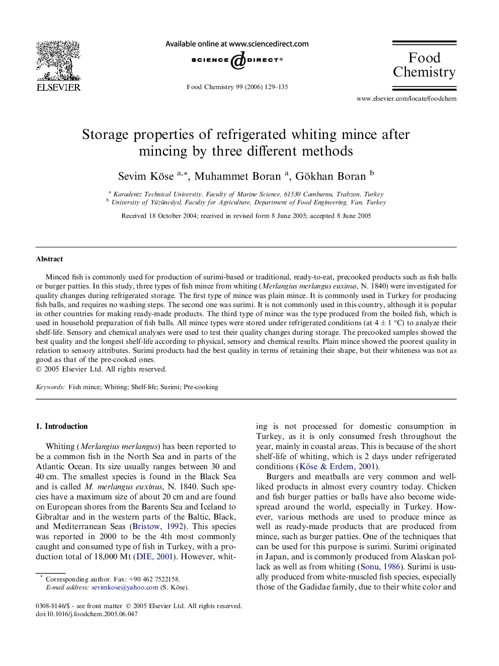 Storage properties of refrigerated whiting mince after mincing by three different methods