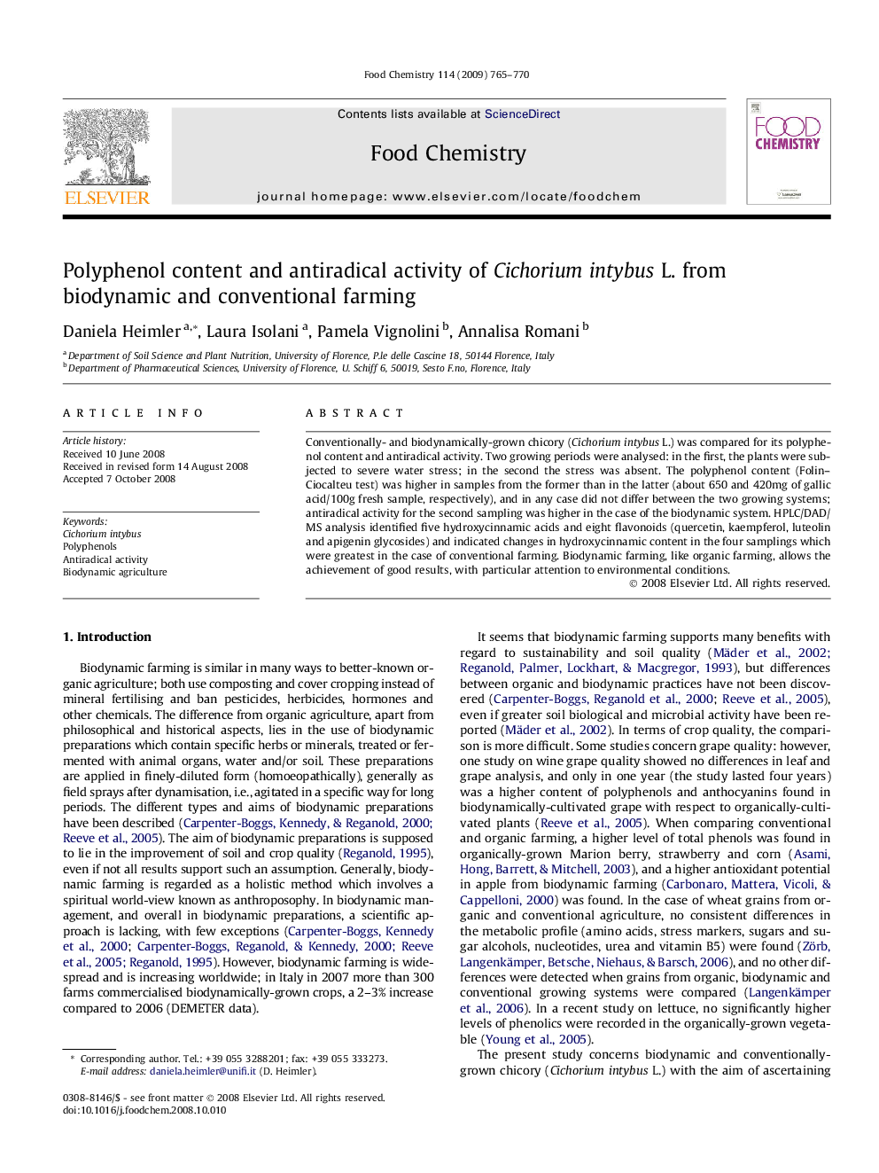 Polyphenol content and antiradical activity of Cichorium intybus L. from biodynamic and conventional farming