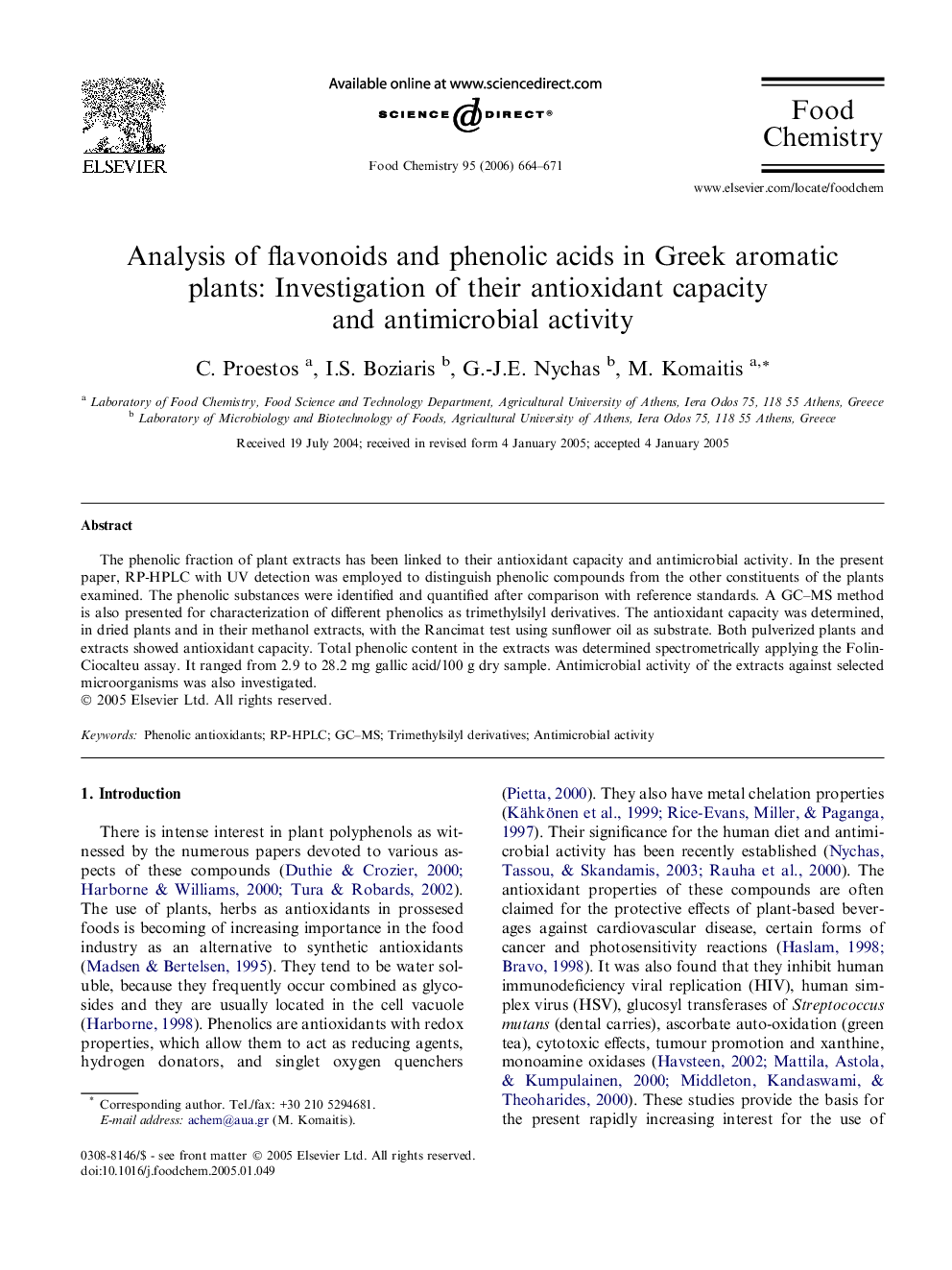 Analysis of flavonoids and phenolic acids in Greek aromatic plants: Investigation of their antioxidant capacity and antimicrobial activity