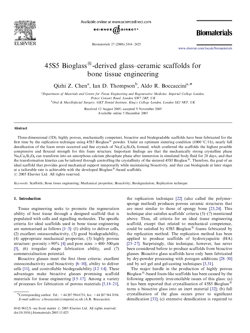 45S5 Bioglass®-derived glass–ceramic scaffolds for bone tissue engineering