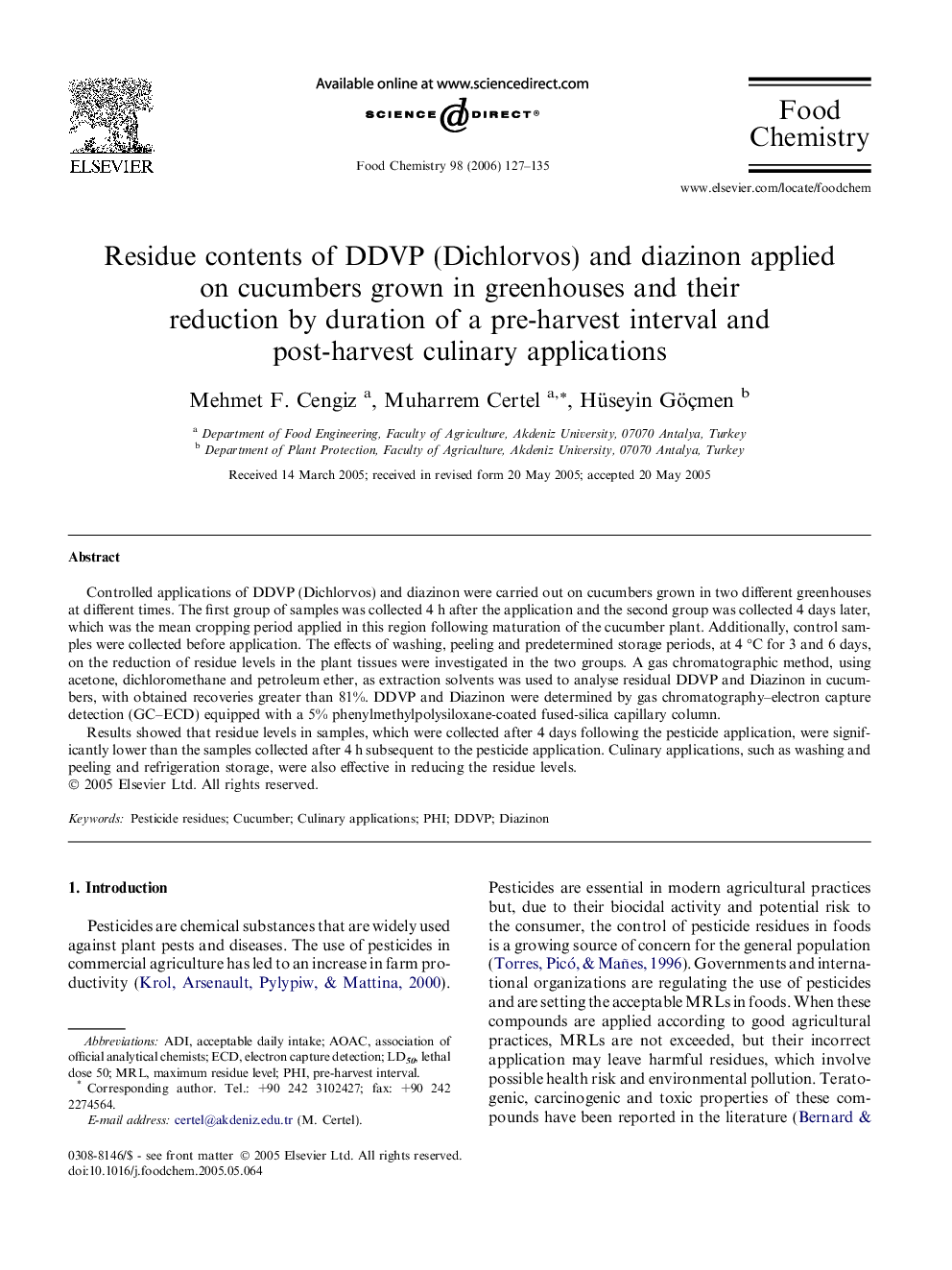 Residue contents of DDVP (Dichlorvos) and diazinon applied on cucumbers grown in greenhouses and their reduction by duration of a pre-harvest interval and post-harvest culinary applications