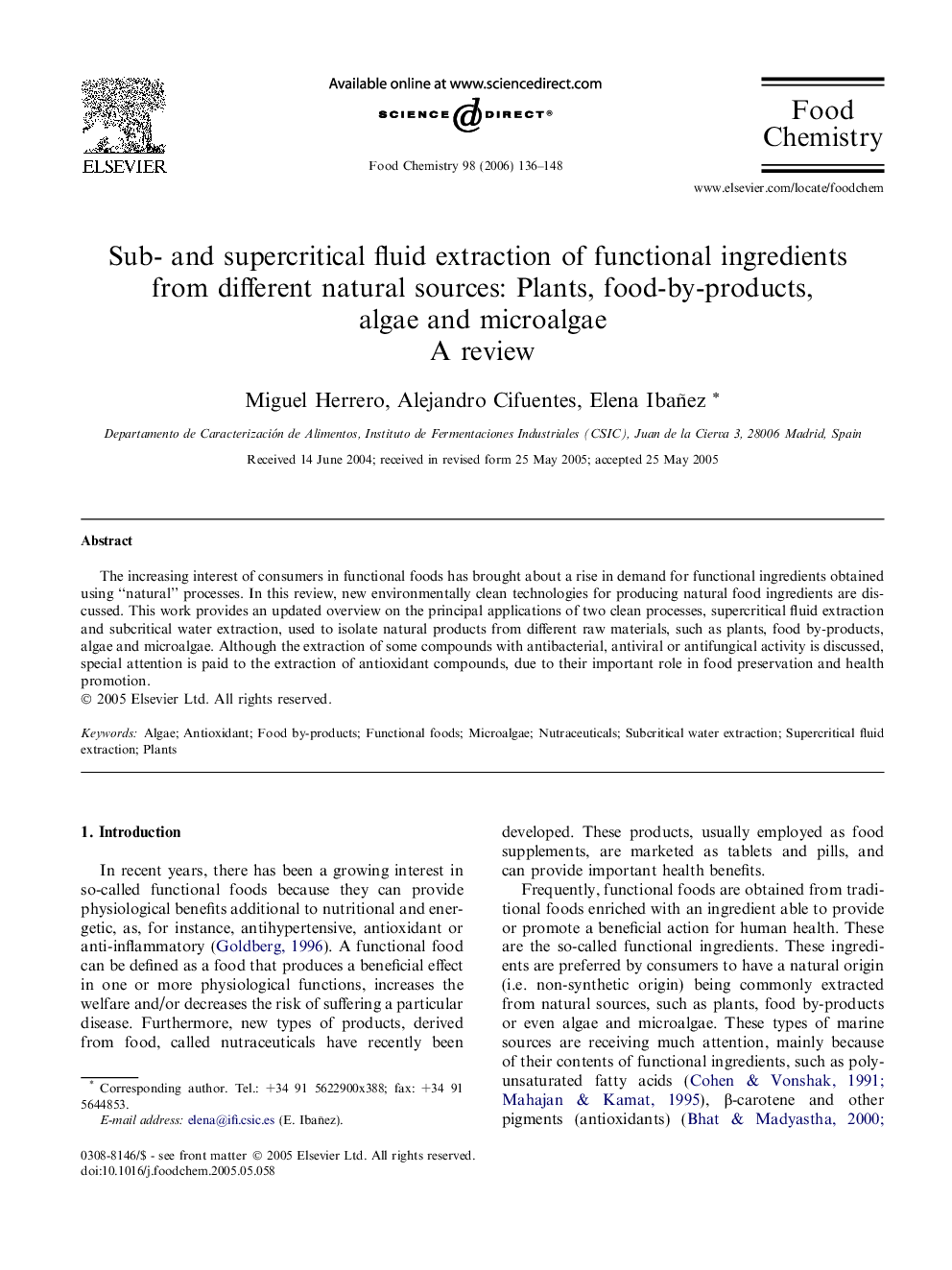 Sub- and supercritical fluid extraction of functional ingredients from different natural sources: Plants, food-by-products, algae and microalgae: A review