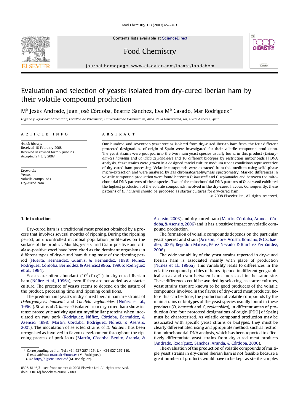 عکس صفحه اول مقاله: Evaluation and selection of yeasts isolated from dry-cured Iberian ham by their volatile compound production Evaluation and selection of yeasts isolated from dry-cured Iberian ham by their volatile compound production
