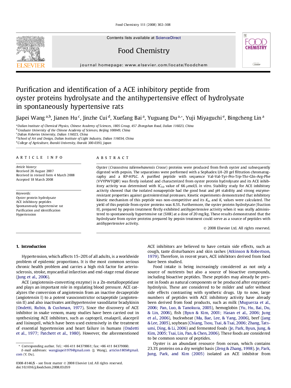 Purification and identification of a ACE inhibitory peptide from oyster proteins hydrolysate and the antihypertensive effect of hydrolysate in spontaneously hypertensive rats