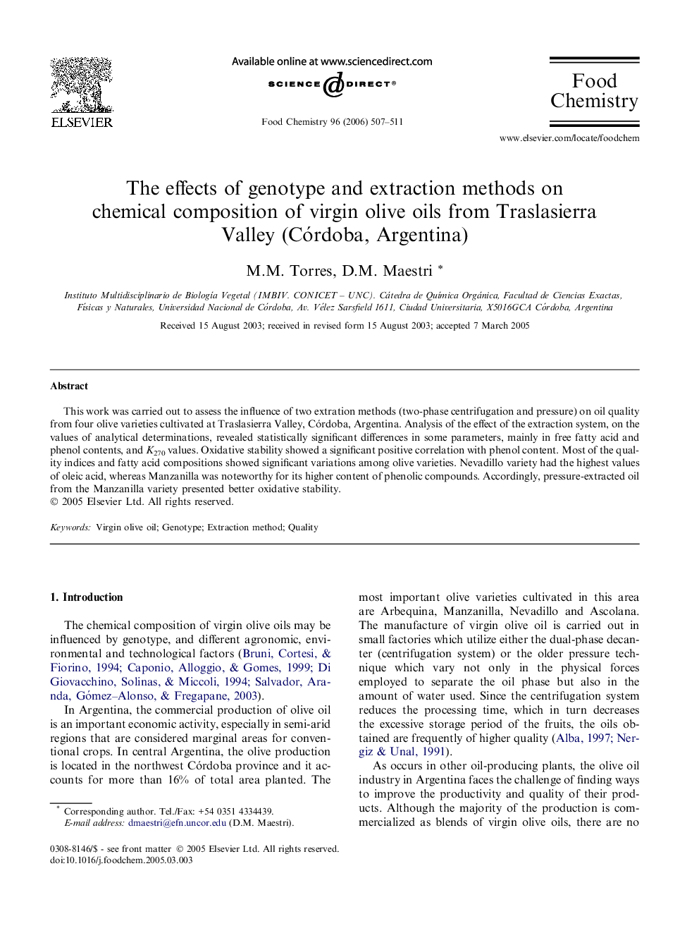 The effects of genotype and extraction methods on chemical composition of virgin olive oils from Traslasierra Valley (Córdoba, Argentina)