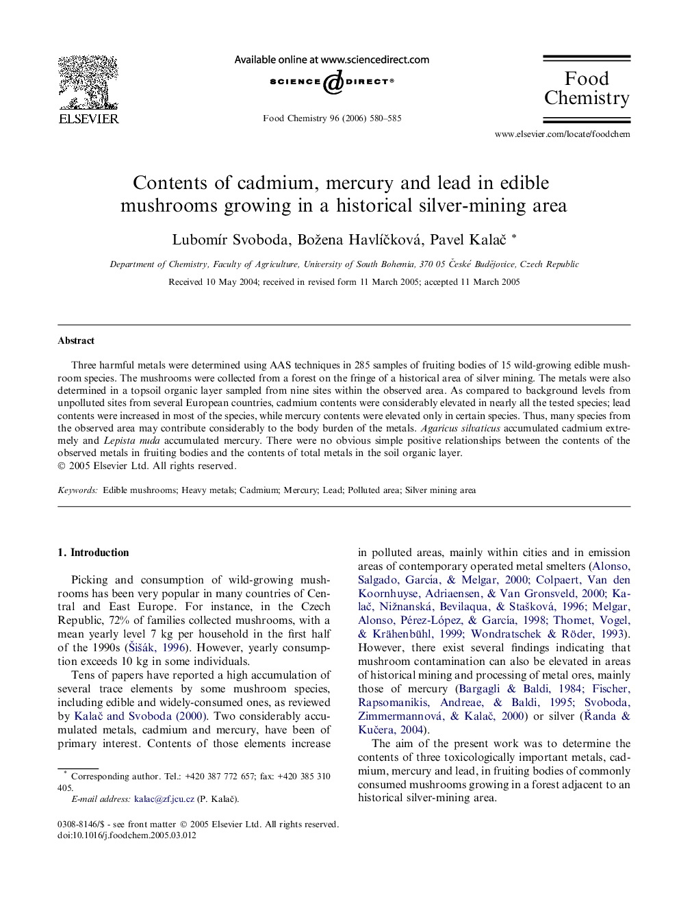 Contents of cadmium, mercury and lead in edible mushrooms growing in a historical silver-mining area