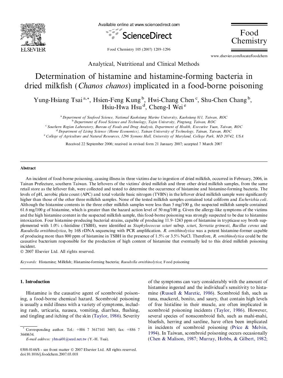 Determination of histamine and histamine-forming bacteria in dried milkfish (Chanos chanos) implicated in a food-borne poisoning