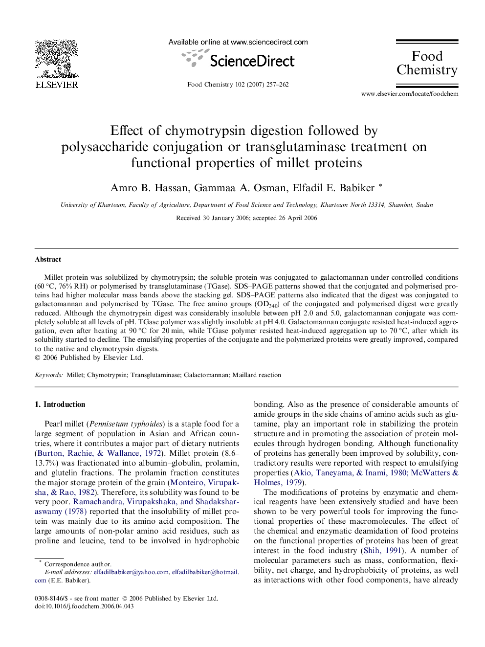 عکس صفحه اول مقاله: Effect of chymotrypsin digestion followed by polysaccharide conjugation or transglutaminase treatment on functional properties of millet proteins Effect of chymotrypsin digestion followed by polysaccharide conjugation or transglutaminase treatment on functional properties of millet proteins