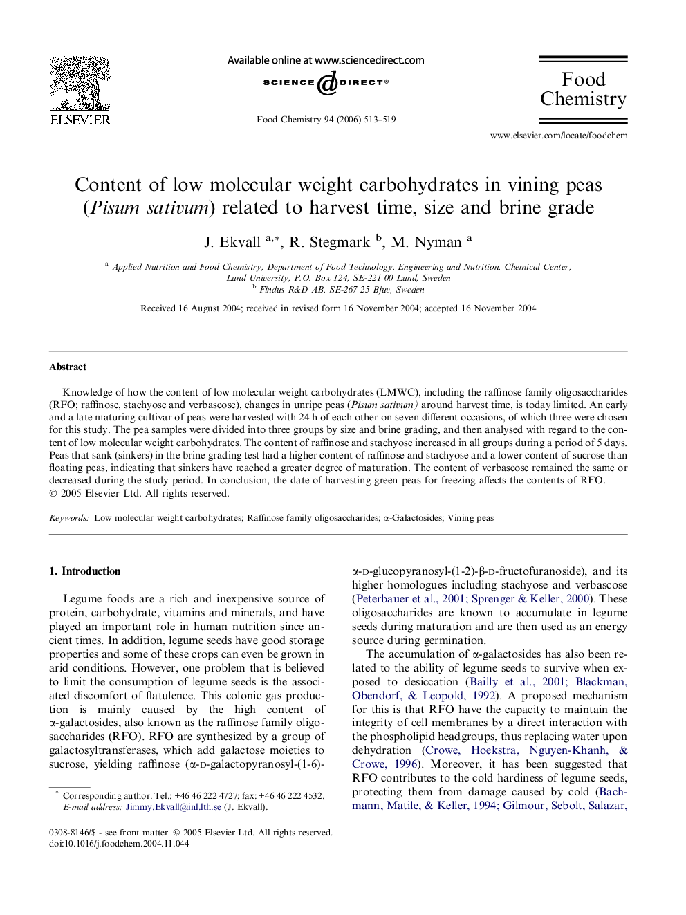 Content of low molecular weight carbohydrates in vining peas (Pisum sativum) related to harvest time, size and brine grade