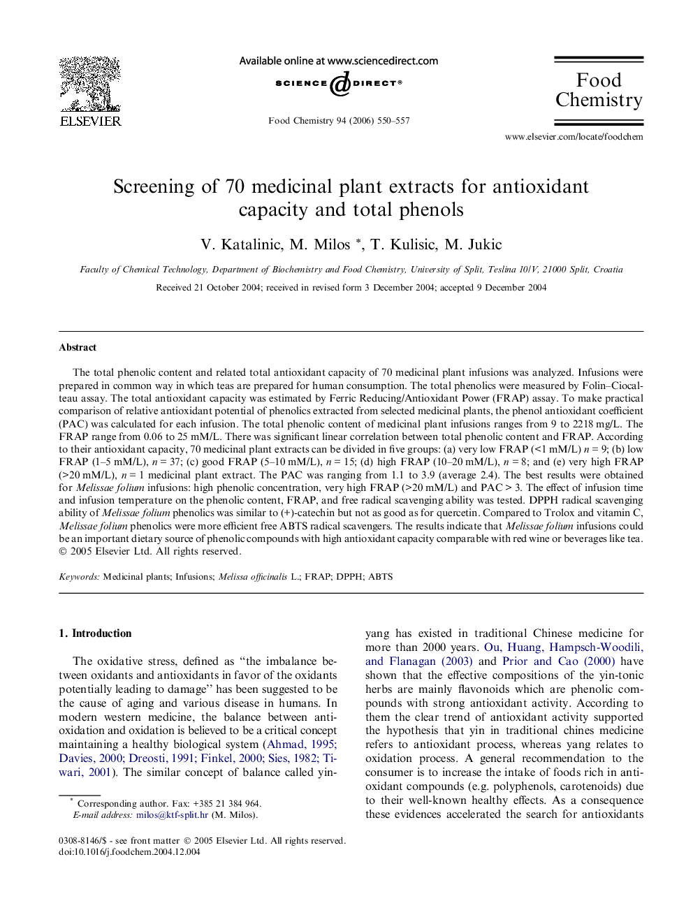 Screening of 70 medicinal plant extracts for antioxidant capacity and total phenols