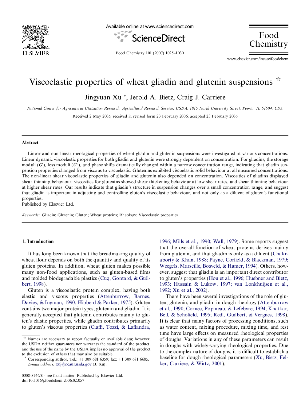 Viscoelastic properties of wheat gliadin and glutenin suspensions 