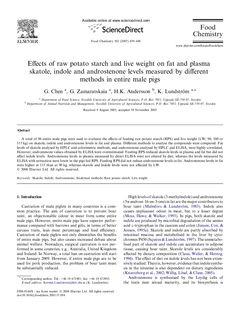 Effects of raw potato starch and live weight on fat and plasma skatole, indole and androstenone levels measured by different methods in entire male pigs