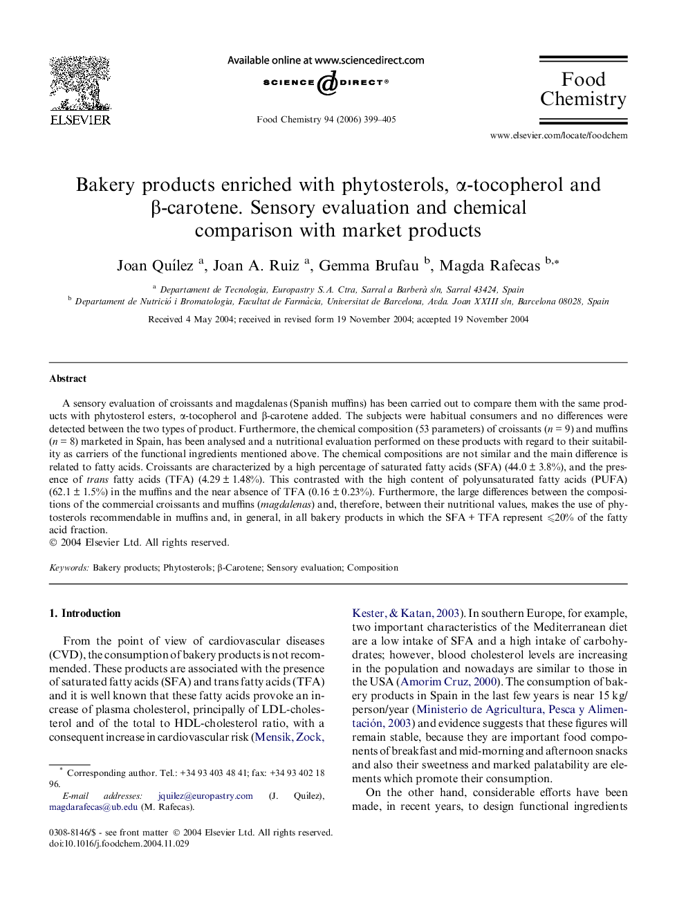 Bakery products enriched with phytosterols, α-tocopherol and β-carotene. Sensory evaluation and chemical comparison with market products