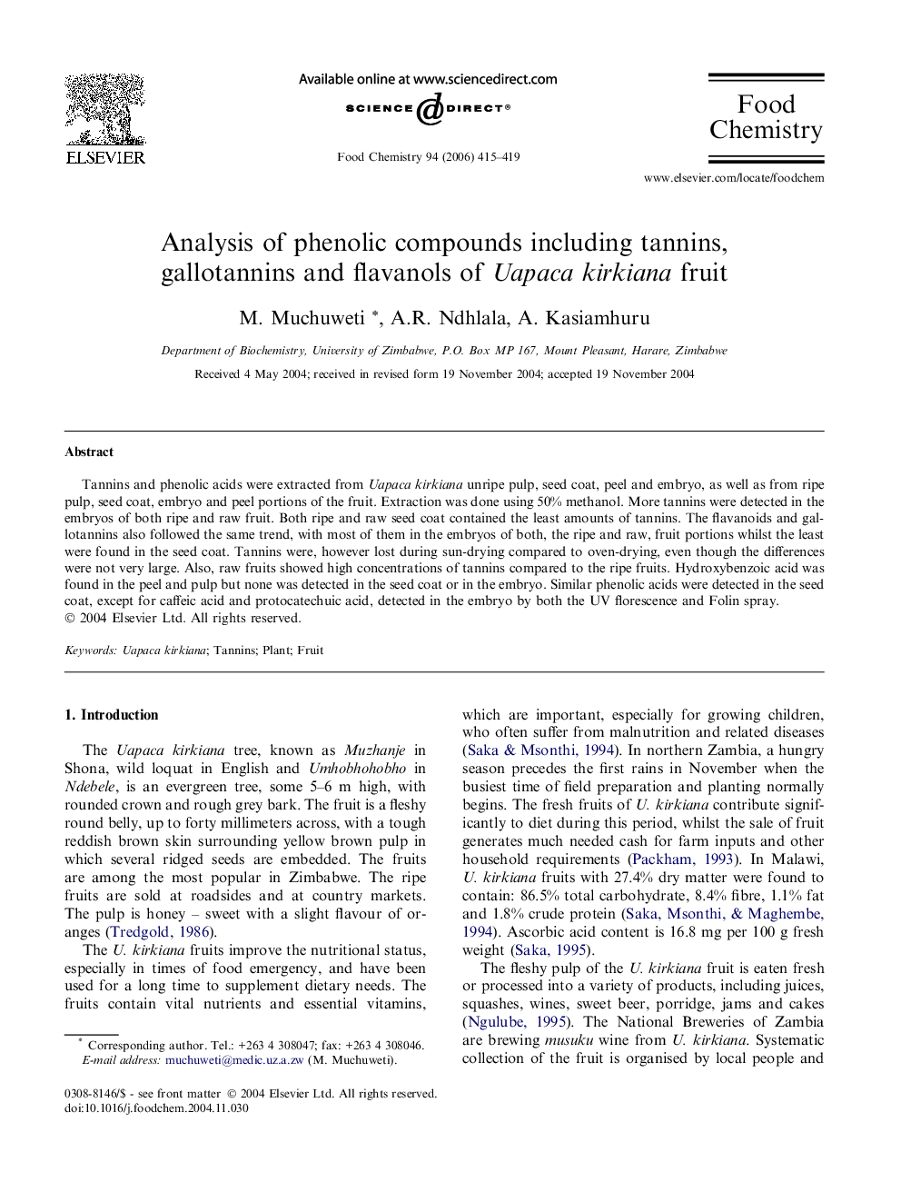 Analysis of phenolic compounds including tannins, gallotannins and flavanols of Uapaca kirkiana fruit