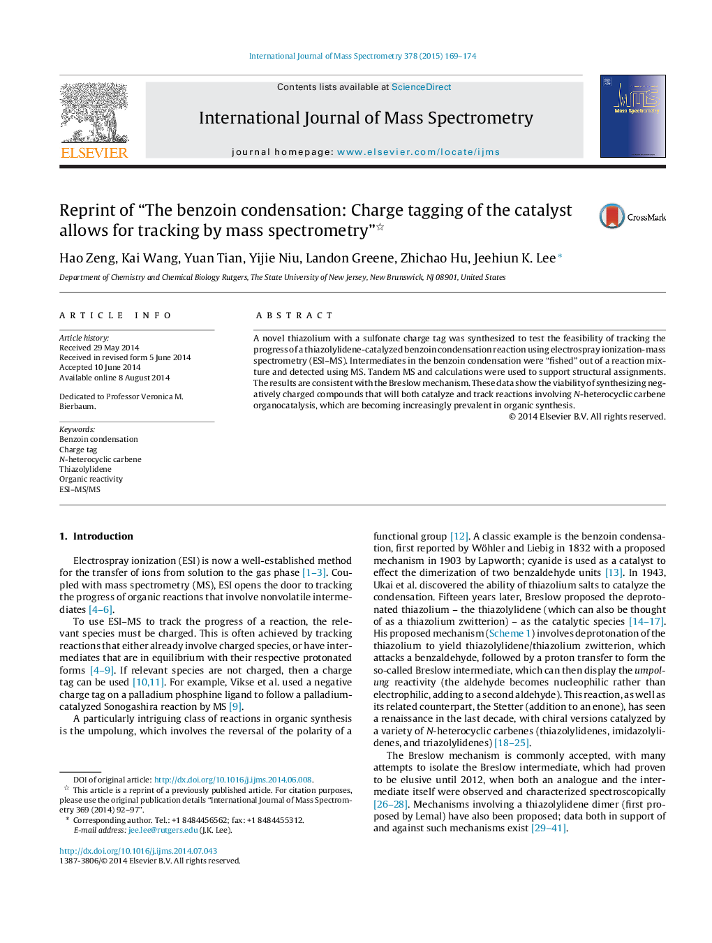 Reprint of “The benzoin condensation: Charge tagging of the catalyst allows for tracking by mass spectrometry” 