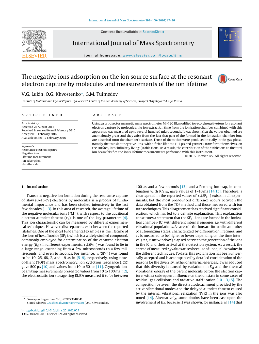 The negative ions adsorption on the ion source surface at the resonant electron capture by molecules and measurements of the ion lifetime