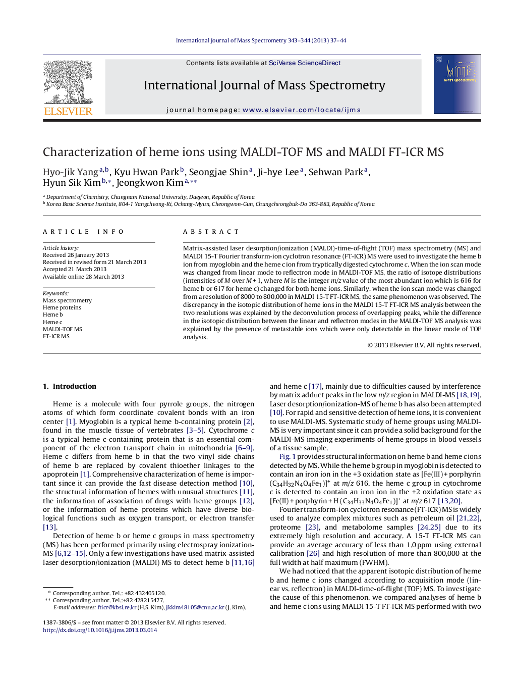 Characterization of heme ions using MALDI-TOF MS and MALDI FT-ICR MS