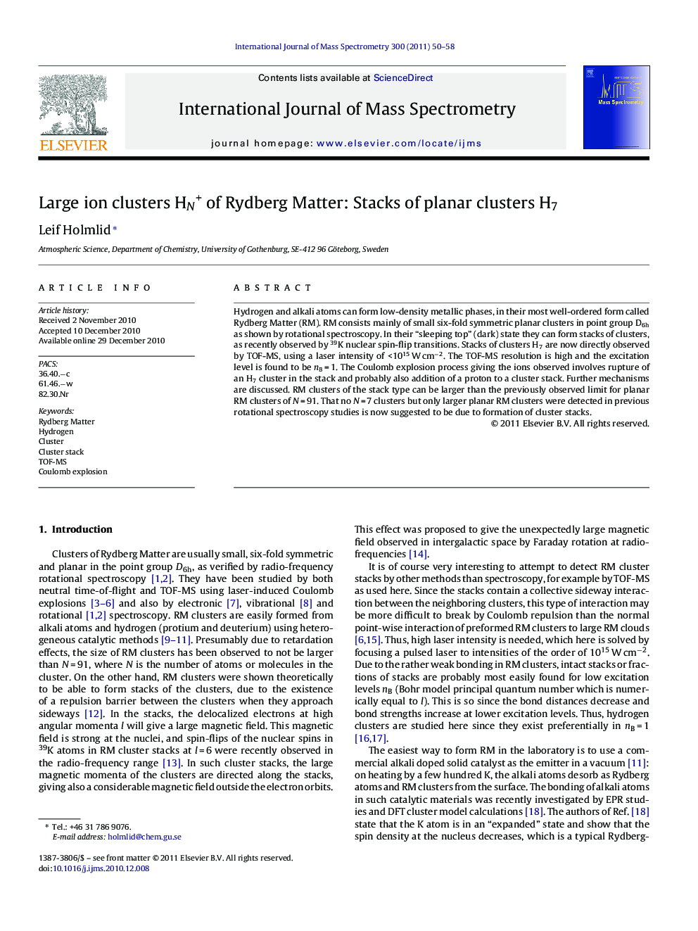 Large ion clusters HN+ of Rydberg Matter: Stacks of planar clusters H7