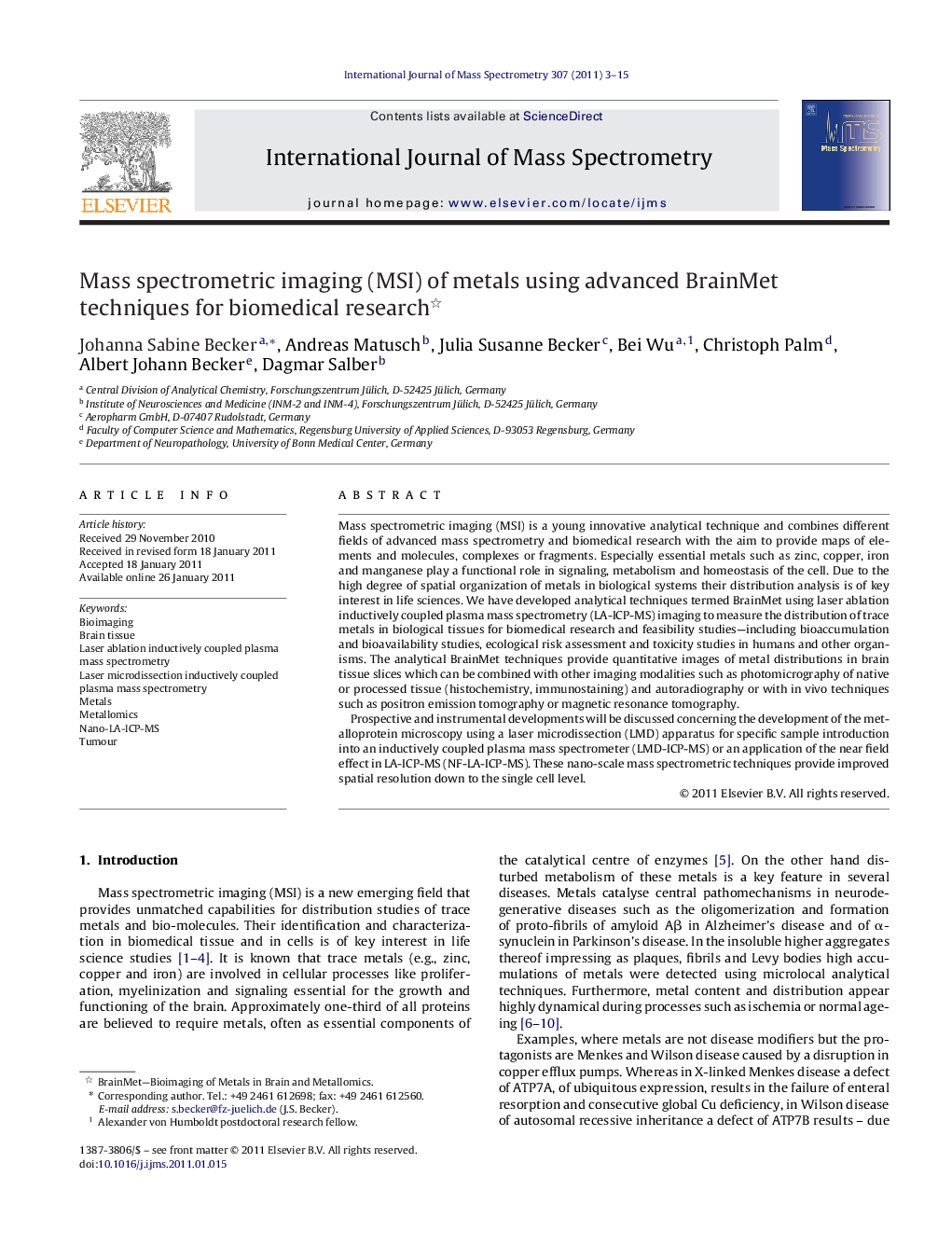 Mass spectrometric imaging (MSI) of metals using advanced BrainMet techniques for biomedical research 