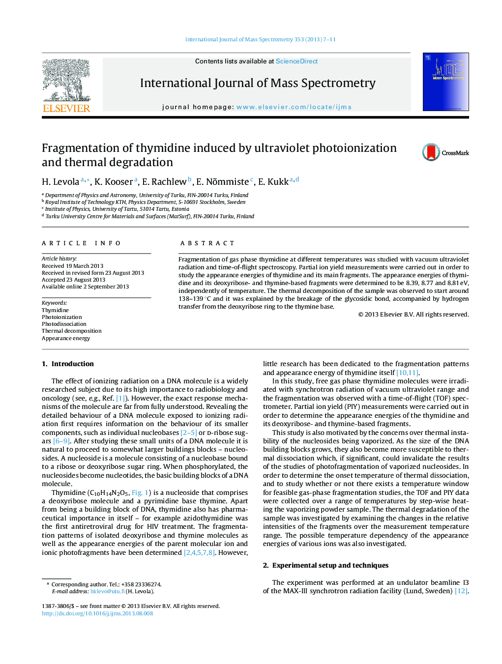 Fragmentation of thymidine induced by ultraviolet photoionization and thermal degradation