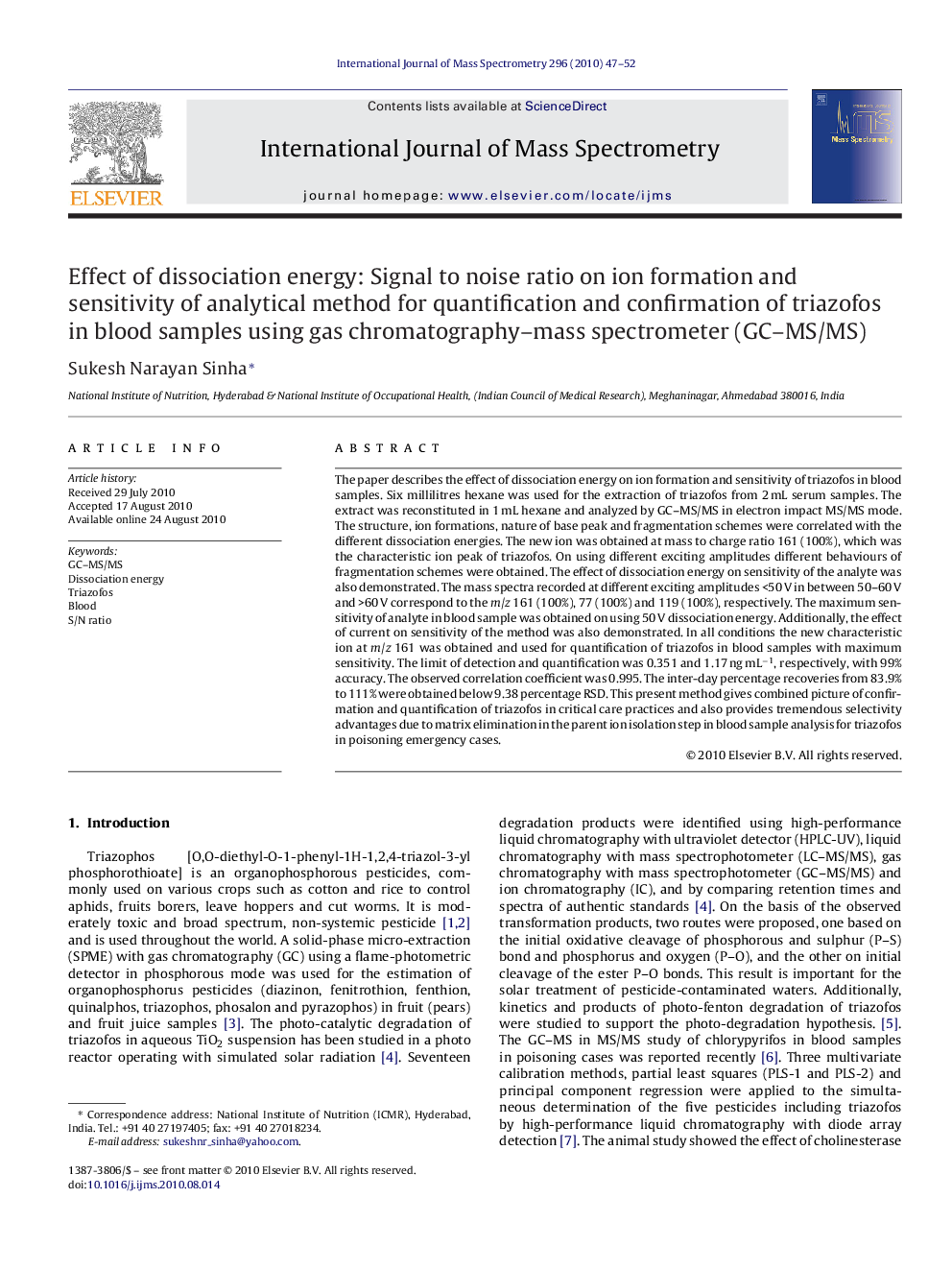 Effect of dissociation energy: Signal to noise ratio on ion formation and sensitivity of analytical method for quantification and confirmation of triazofos in blood samples using gas chromatography-mass spectrometer (GC-MS/MS)