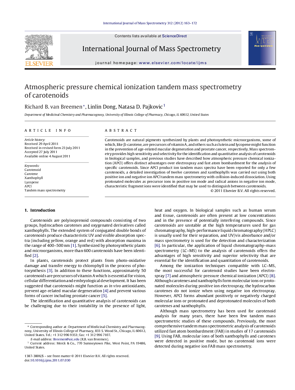 Atmospheric pressure chemical ionization tandem mass spectrometry of carotenoids