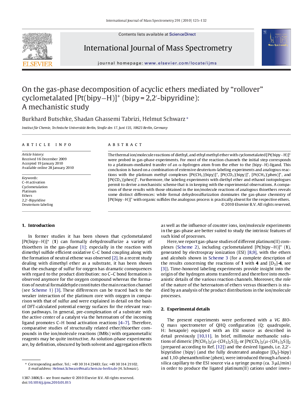 On the gas-phase decomposition of acyclic ethers mediated by “rollover” cyclometalated [Pt(bipyâH)]+ (bipyÂ =Â 2,2â²-bipyridine): A mechanistic study