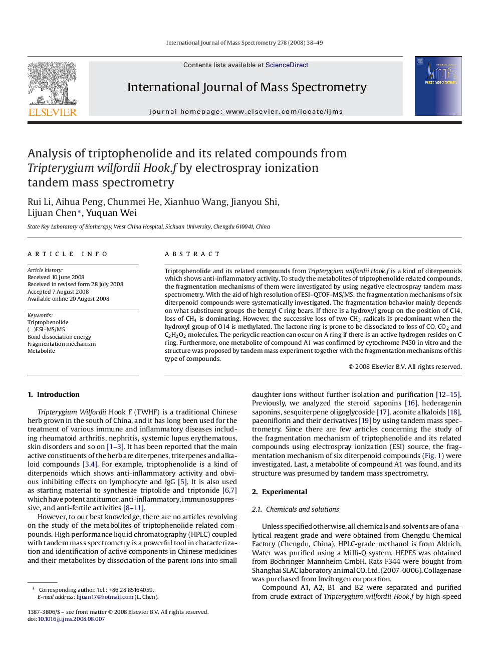 Analysis of triptophenolide and its related compounds from Tripterygium wilfordii Hook.f by electrospray ionization tandem mass spectrometry