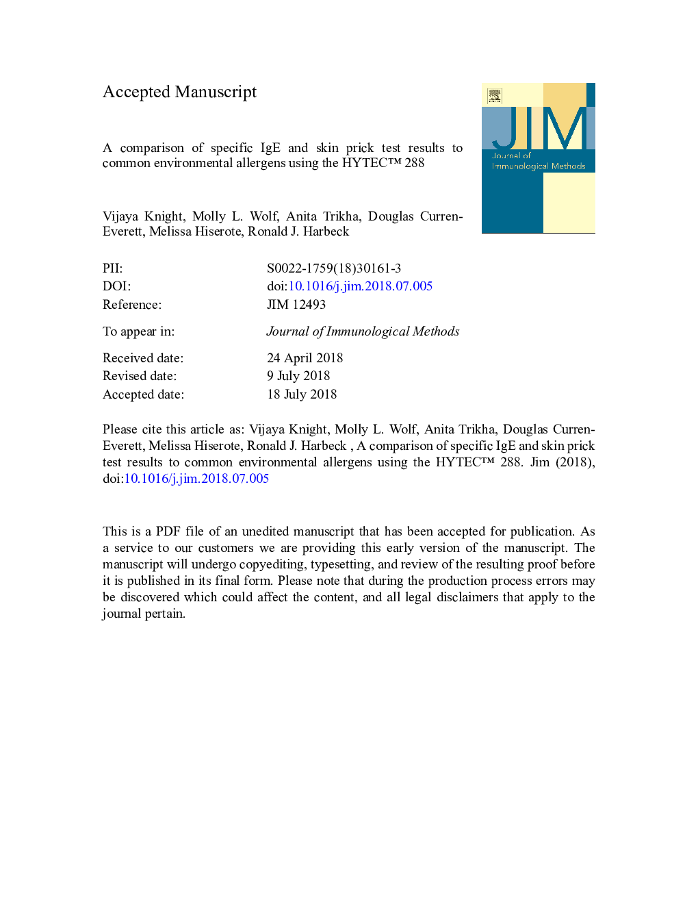 A comparison of specific IgE and skin prick test results to common environmental allergens using the HYTECâ¢ 288