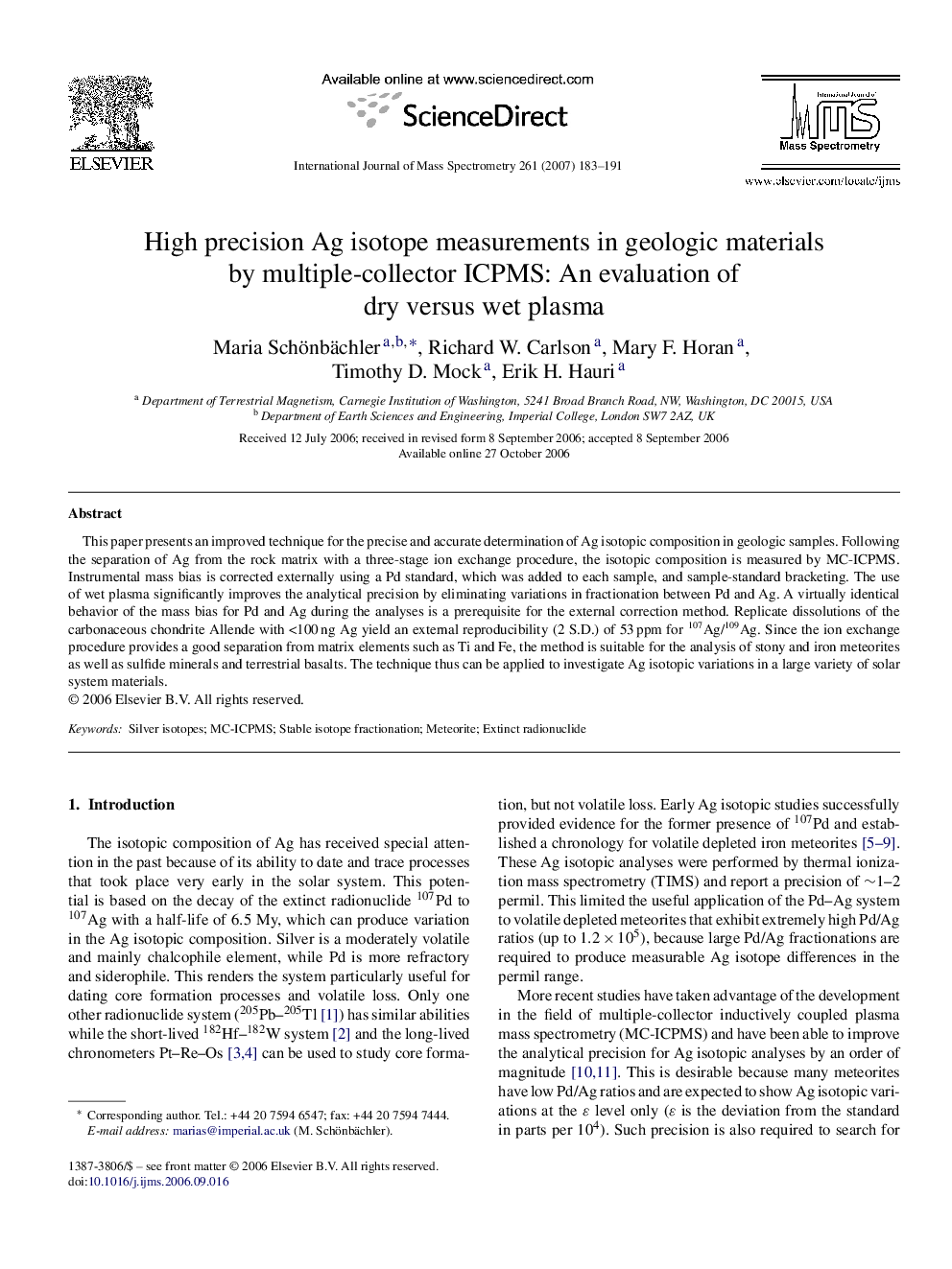 High precision Ag isotope measurements in geologic materials by multiple-collector ICPMS: An evaluation of dry versus wet plasma