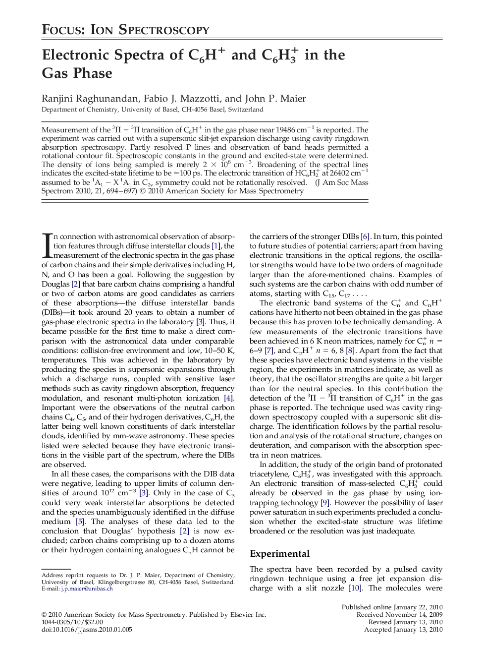 Electronic Spectra of C6H+ and C6H3+ in the Gas Phase 