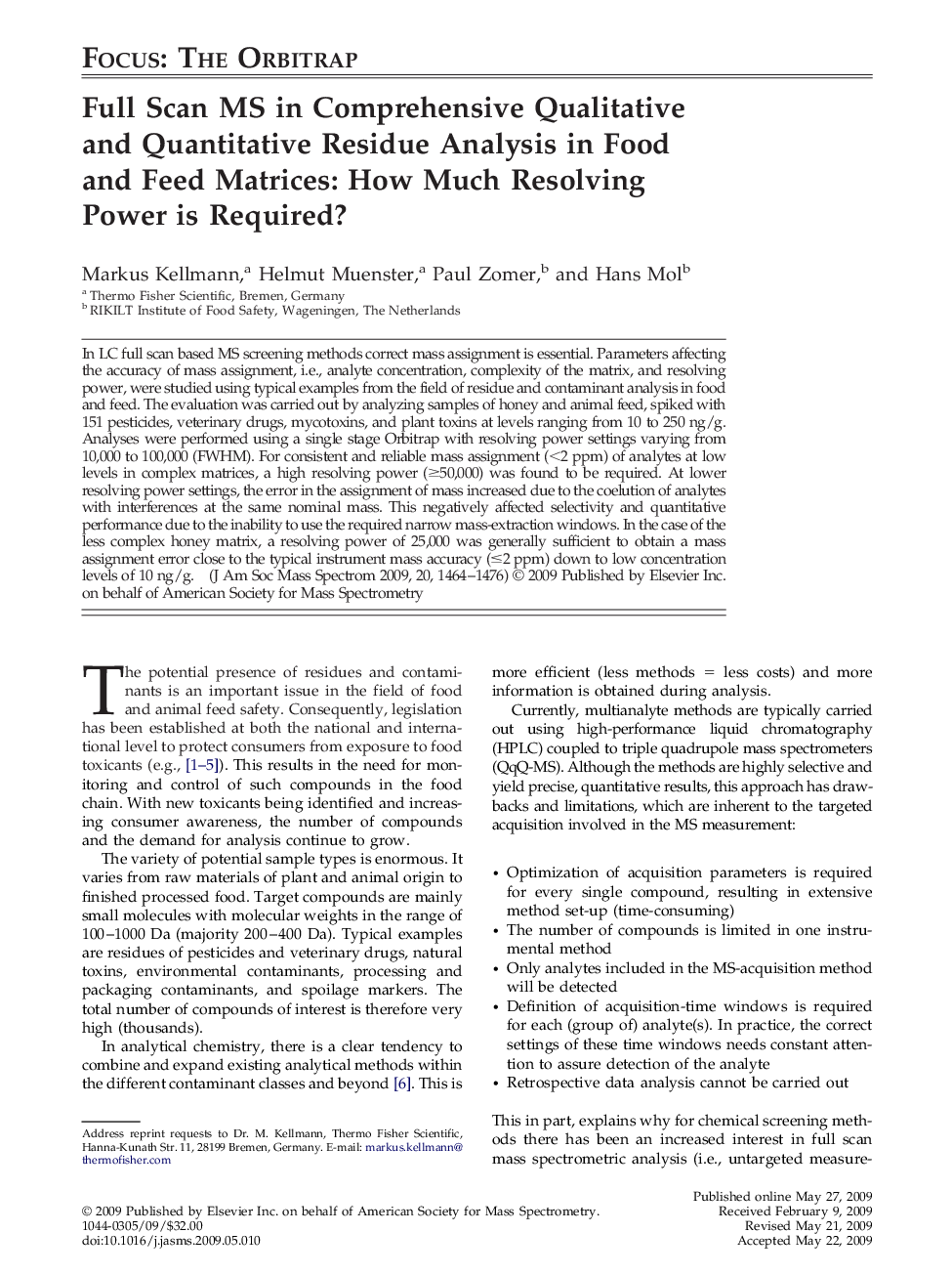 Full Scan MS in Comprehensive Qualitative and Quantitative Residue Analysis in Food and Feed Matrices: How Much Resolving Power is Required? 