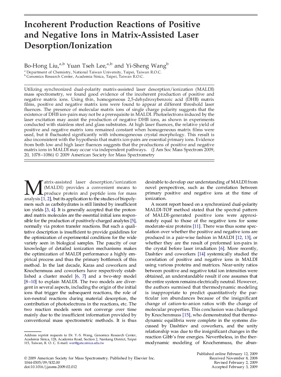 عکس صفحه اول مقاله: Incoherent Production Reactions of Positive and Negative Ions in Matrix-Assisted Laser Desorption/Ionization Incoherent Production Reactions of Positive and Negative Ions in Matrix-Assisted Laser Desorption/Ionization