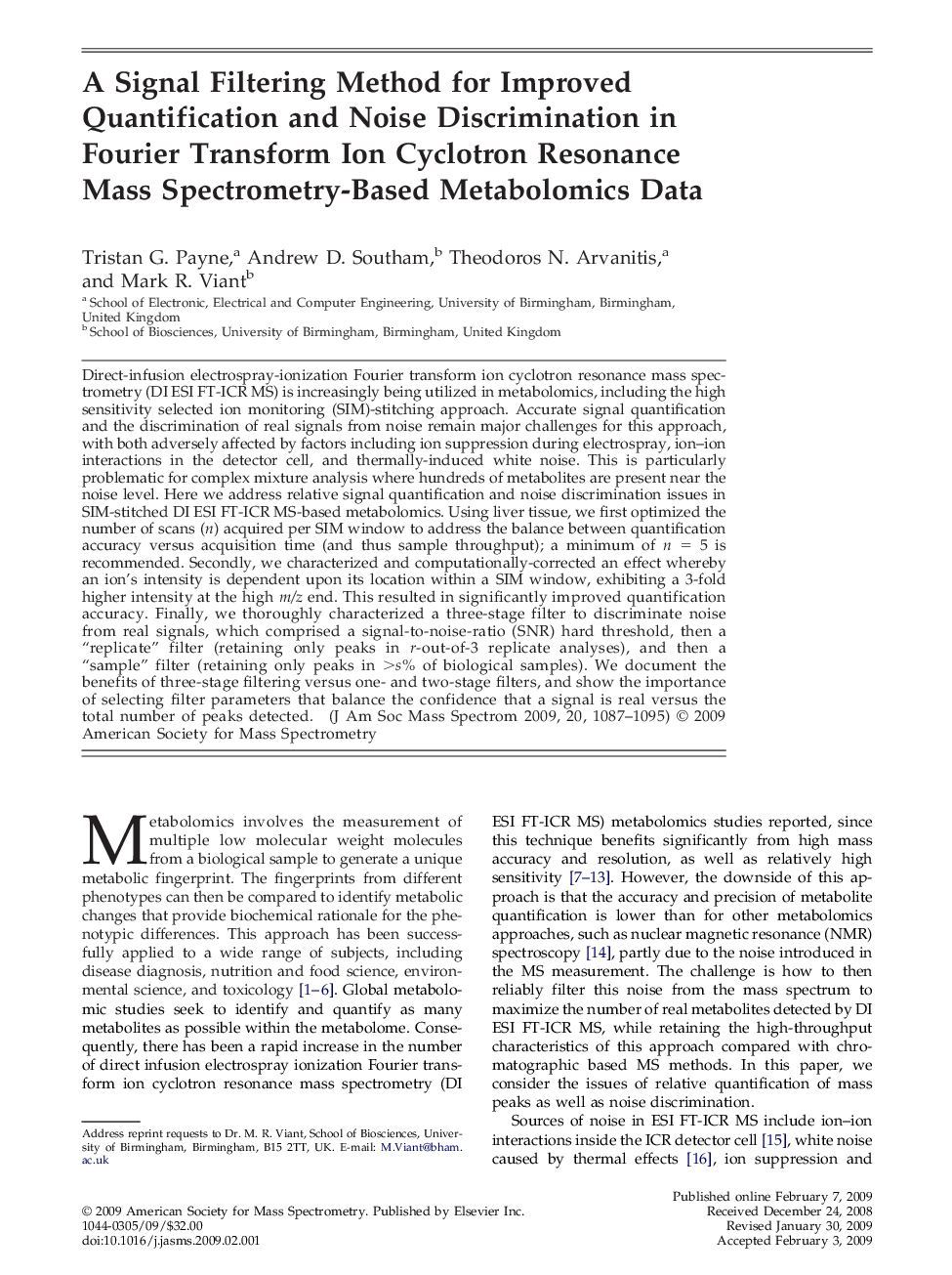 A Signal Filtering Method for Improved Quantification and Noise Discrimination in Fourier Transform Ion Cyclotron Resonance Mass Spectrometry-Based Metabolomics Data 