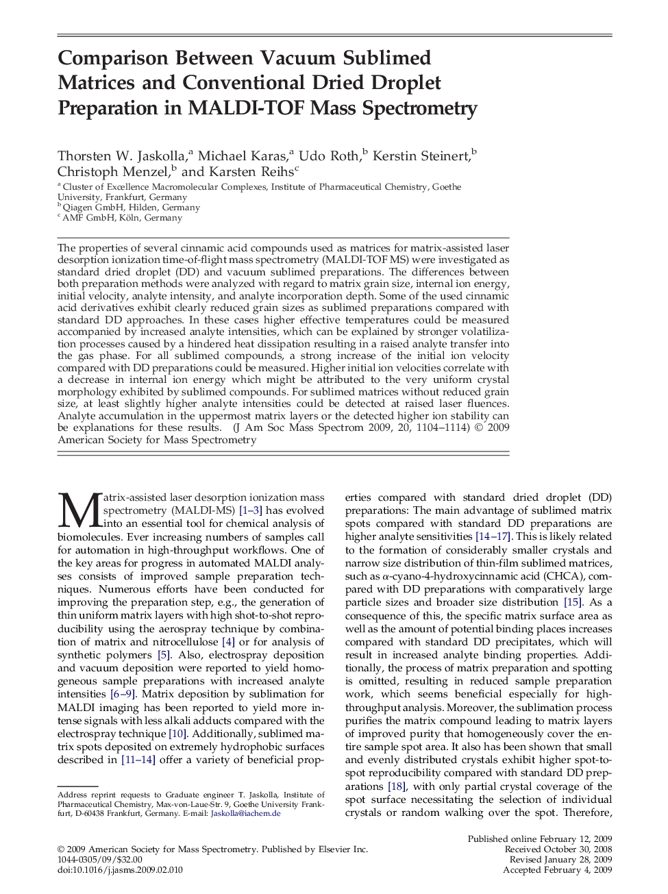 Comparison Between Vacuum Sublimed Matrices and Conventional Dried Droplet Preparation in MALDI-TOF Mass Spectrometry 