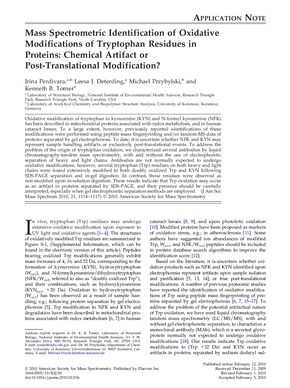 Mass Spectrometric Identification of Oxidative Modifications of Tryptophan Residues in Proteins: Chemical Artifact or Post-Translational Modification? 