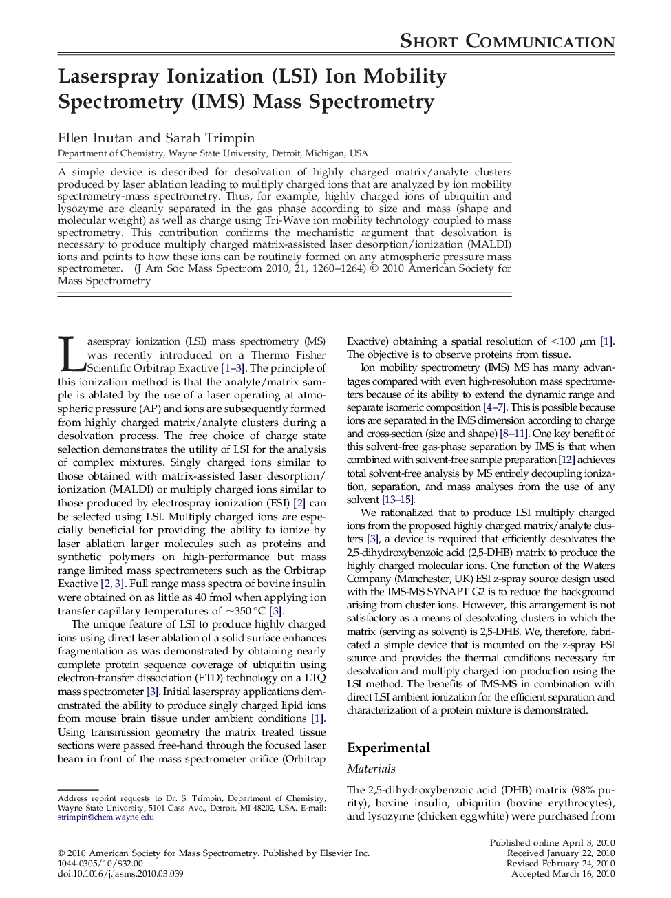 Laserspray Ionization (LSI) Ion Mobility Spectrometry (IMS) Mass Spectrometry 