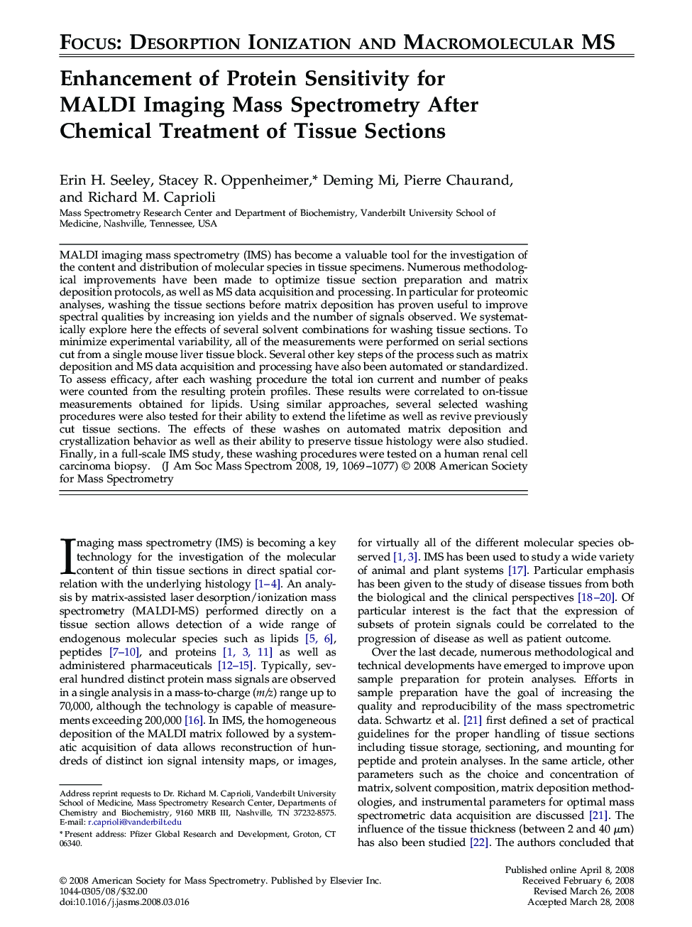 Enhancement of Protein Sensitivity for MALDI Imaging Mass Spectrometry After Chemical Treatment of Tissue Sections 