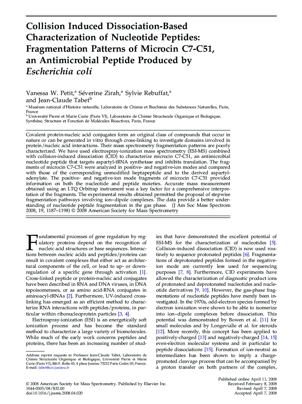 عکس صفحه اول مقاله: Collision Induced Dissociation-Based Characterization of Nucleotide Peptides: Fragmentation Patterns of Microcin C7-C51, an Antimicrobial Peptide Produced by Escherichia coli Collision Induced Dissociation-Based Characterization of Nucleotide Peptides: Fragmentation Patterns of Microcin C7-C51, an Antimicrobial Peptide Produced by Escherichia coli