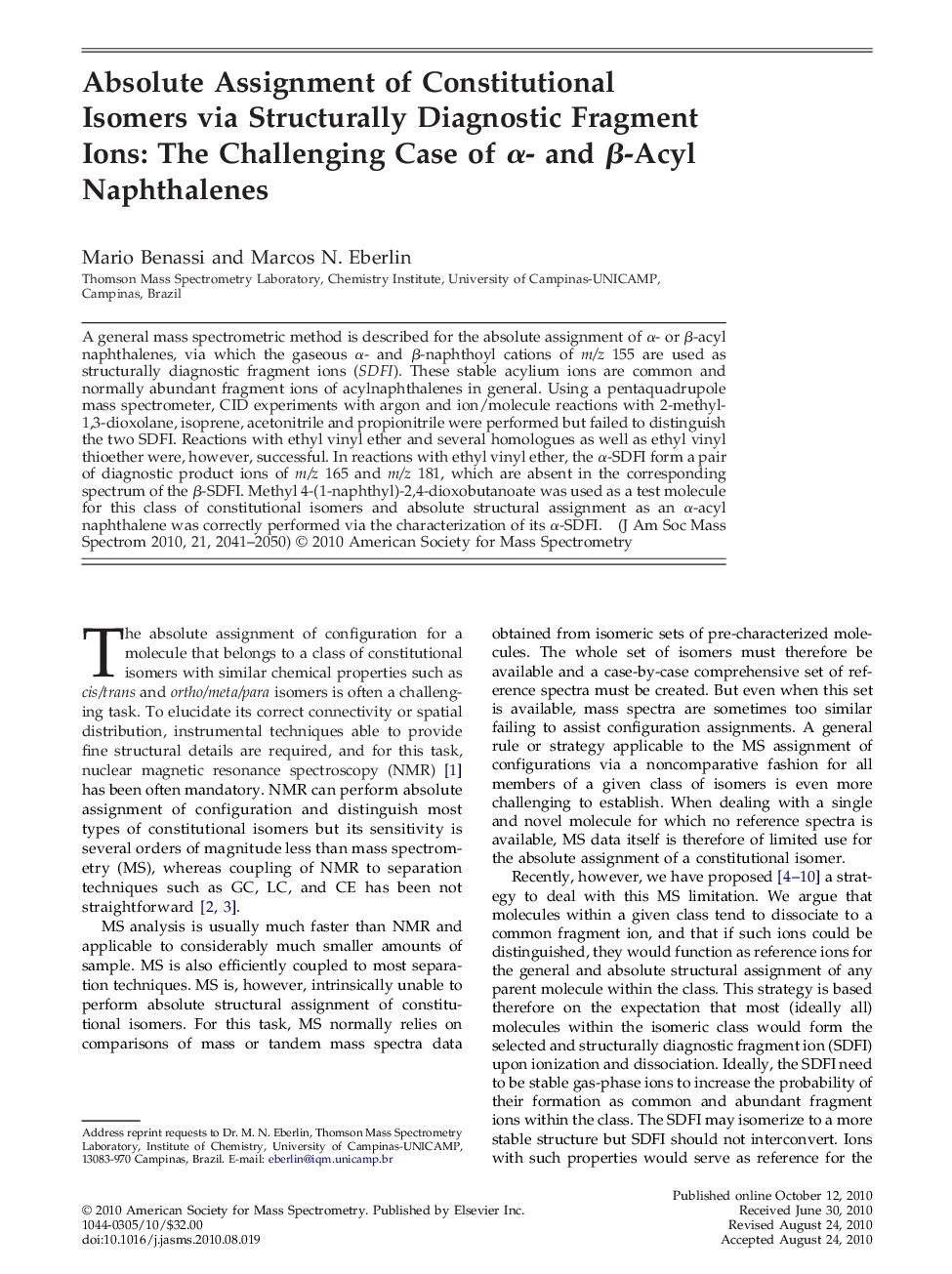 Absolute Assignment of Constitutional Isomers via Structurally Diagnostic Fragment Ions: The Challenging Case of α- and β-Acyl Naphthalenes 